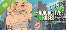 Radioactive Roses Demo