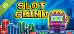 Slot Grind Demo
