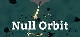 Null Orbit Playtest