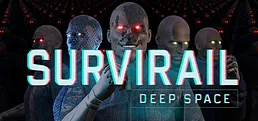 SurviRail: Deep Space Playtest