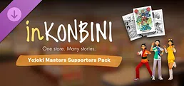 inKONBINI: One Store. Many Stories: Yojoki Masters Supporters Pack