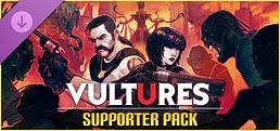 Vultures - Scavengers of Death - Supporter Pack