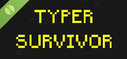 Typer Survivor Demo