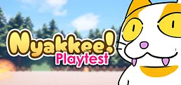 にゃっけー Playtest