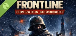 Frontline: Operation Kosmonaut Demo