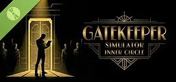 Gatekeeper Simulator: Inner Circle Demo