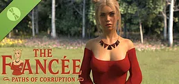 The Fiancée - Paths of Corruption Demo