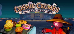 Cosmic Crumbs: Bakery Simulator