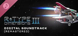 R-Type Dimensions III - Remastered Tracks