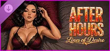 After Hours: Lines of Desire S1 - Supporter Pack