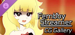 Femboy Streamer - CG Gallery