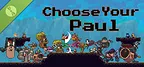 Choose Your Paul! Demo