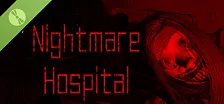 Nightmare Hospital Demo