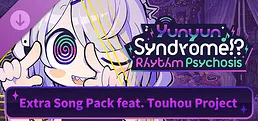 Yunyun Syndrome!? Rhythm Psychosis - Extra Song Pack feat. Touhou Project