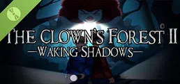 The Clown's Forest 2: Waking Shadows Demo