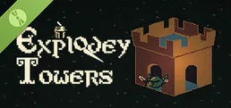 Explodey Towers Demo
