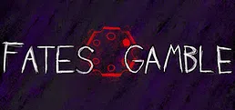 Fates Gamble
