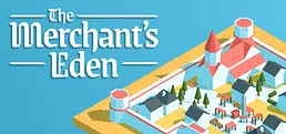 The Merchant's Eden Playtest