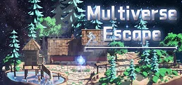 Multiverse Escape