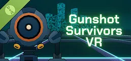 Gunshot Survivors VR Demo