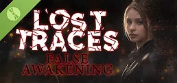 Lost Traces: False Awakening [Demo]