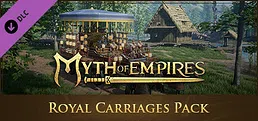 Myth of Empires - Royal Carriages Pack