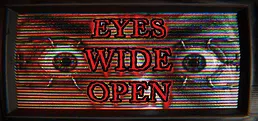 Eyes Wide Open