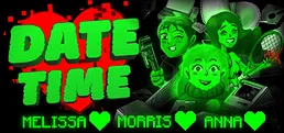 Date Time❤️: Melissa❤️, Morris❤️, Anna❤️