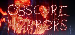 Obscure Horrors