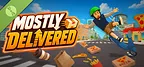 Mostly Delivered Demo