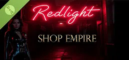 Redlight : Shop Empire Demo