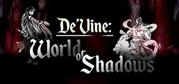 De'Vine: World of Shadows