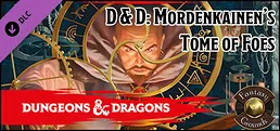 Fantasy Grounds - D&D Mordenkainen's Tome of Foes