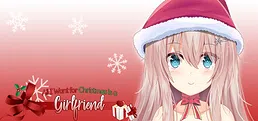 All I Want for Christmas is a Girlfriend