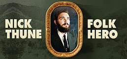 Nick Thune: Folk Hero