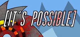 [it's possible]