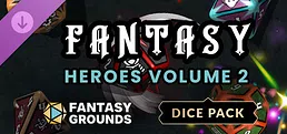 Fantasy Grounds - Fantasy Heroes Dice Pack Volume 2
