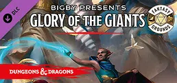 Fantasy Grounds - D&D Bigby Presents Glory of the Giants