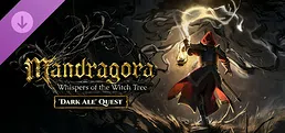 Mandragora: Whispers of the Witch Tree - Dark Ale Quest