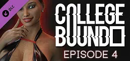 College Bound - Episode 4
