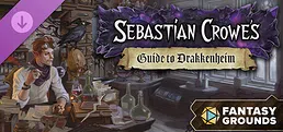 Fantasy Grounds - Sebastian Crowe's Guide to Drakkenheim