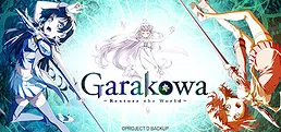 Garakowa -Restore the World-