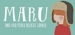 Maru and her make-believe world