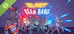 Blast Beam Bang Demo