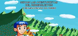 Novas Las Aventurietas del Robercleiton: o Renascimento do TURBO