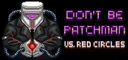 Patchman vs. Red Circles