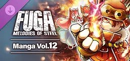 Fuga: Melodies of Steel (Manga) Vol. 12