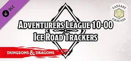Fantasy Grounds - D&D Adventurers League 10-00 Ice Road Trackers