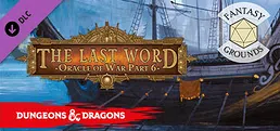 Fantasy Grounds - D&D Adventurers League EB-06 The Last Word