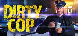 Dirty Cop Simulator